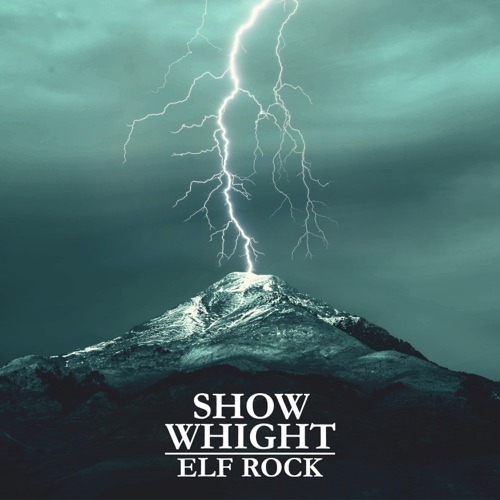 ROCKING THE CITY 2020: ‘Show Whight’ arrives with an epic, stadium sized rock sound on new release ‘Elf Rock’