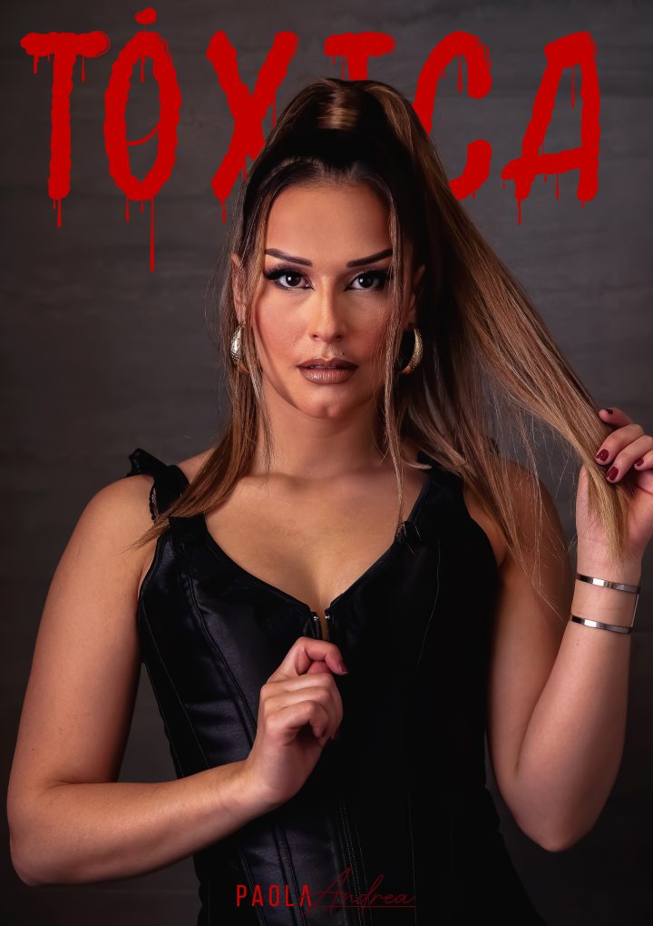 Following Top 20 hit “Mi Fuego”,  Paola Andrea is back with ‘Toxica’