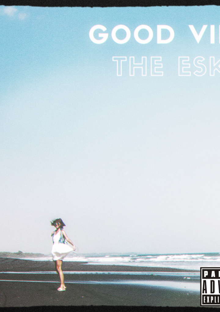 With a heavy kick and booming bass, ‘Good Vibe’ from ‘ The Eska’ delivers a melodic chorus and genius flow and bars